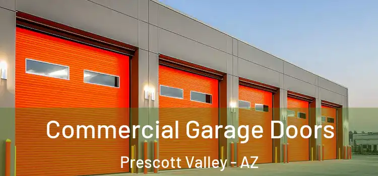  Commercial Garage Doors Prescott Valley - AZ