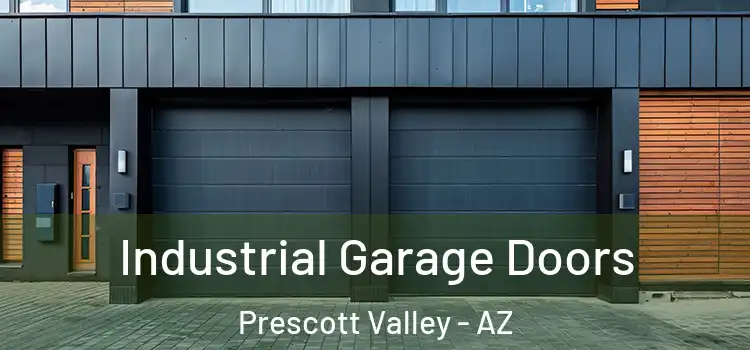  Industrial Garage Doors Prescott Valley - AZ