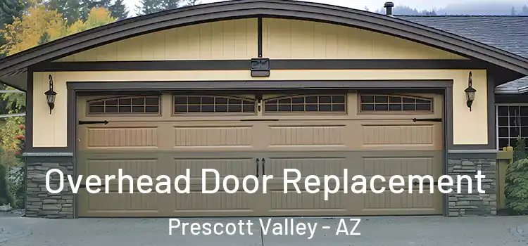  Overhead Door Replacement Prescott Valley - AZ