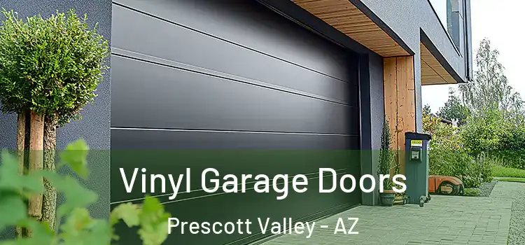  Vinyl Garage Doors Prescott Valley - AZ